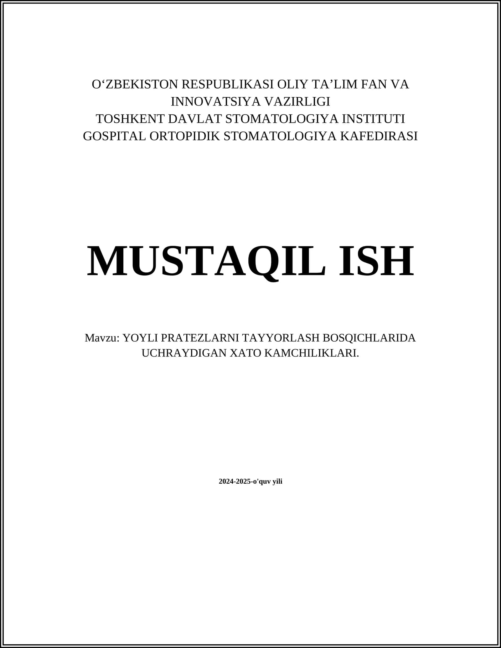 YOYLI PRATEZLARNI TAYYORLASH BOSQICHLARIDA UCHRAYDIGAN XATO KAMCHILIKLARI