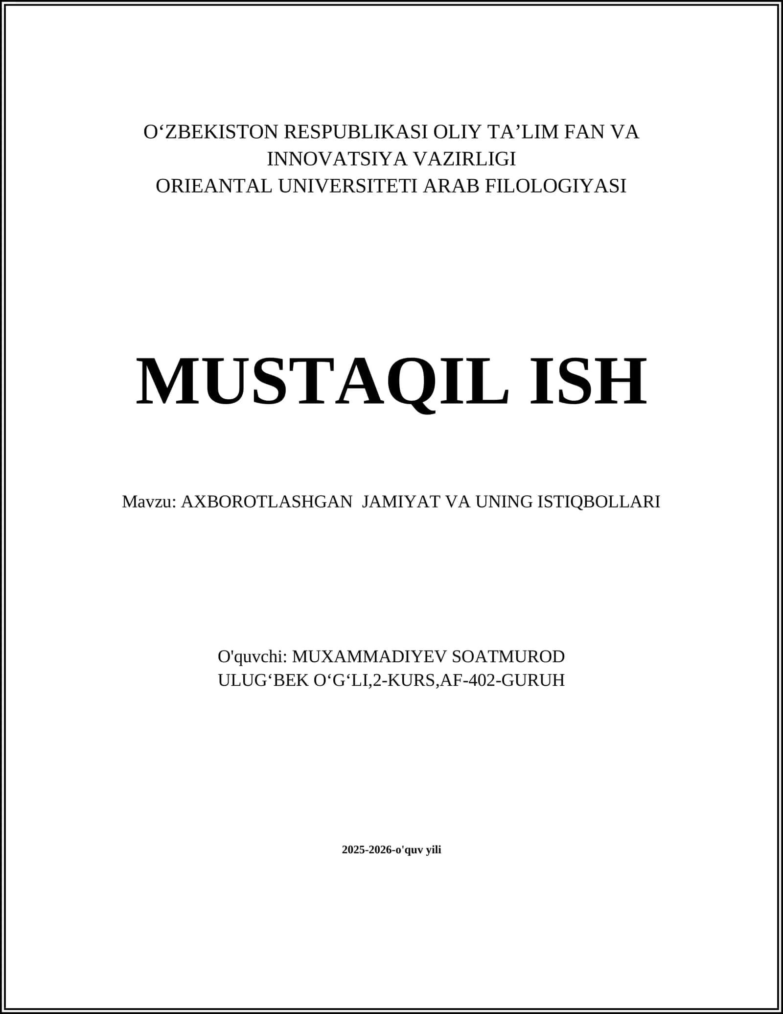AXBOROTLASHGAN JAMIYAT VA UNING ISTIQBOLLARI