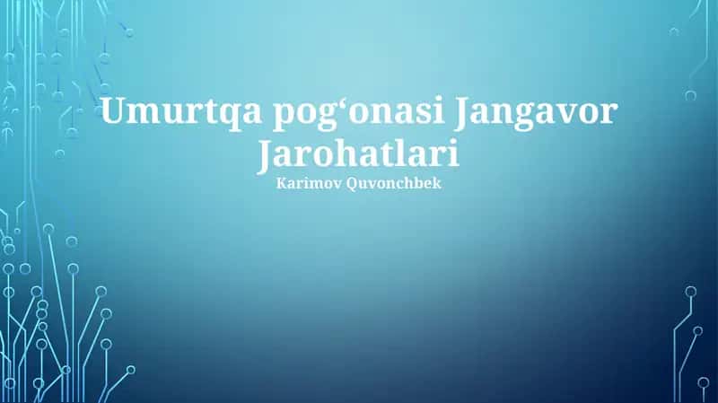 Umurtqa pog‘onasi Jangavor Jarohatlari