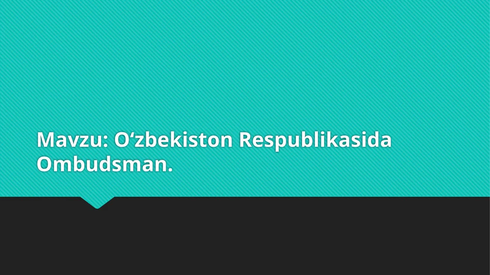 Oʻzbekiston Respublikasida Ombudsman