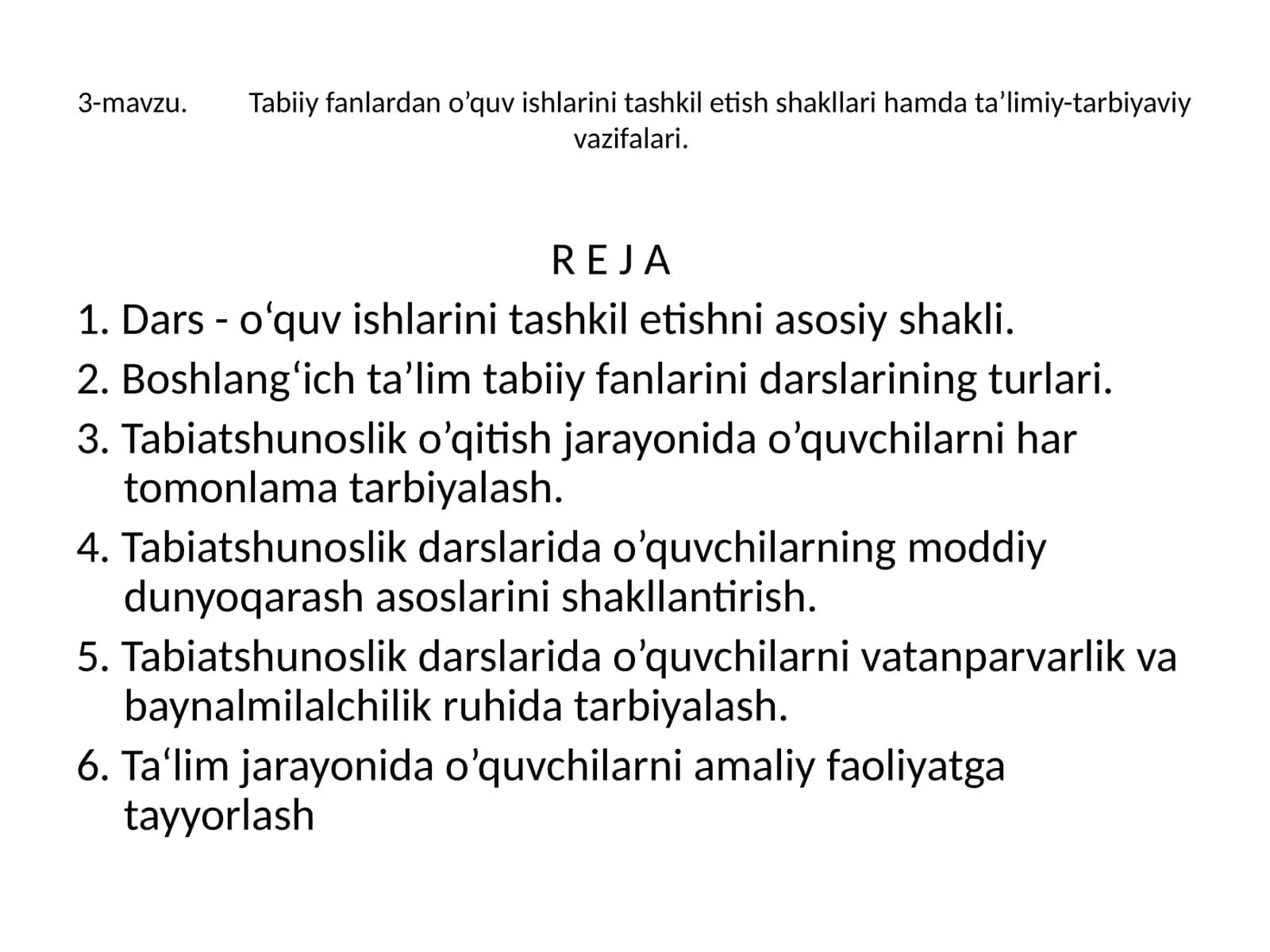 Tabiatshunoslik fanlarini tashkil etish shakllari