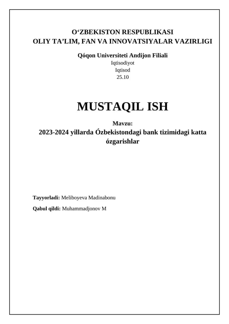 2023-2024 yillarda O'zbekiston bank tizimidagi asosiy o'zgarishlar: Umumiy ko'rinish