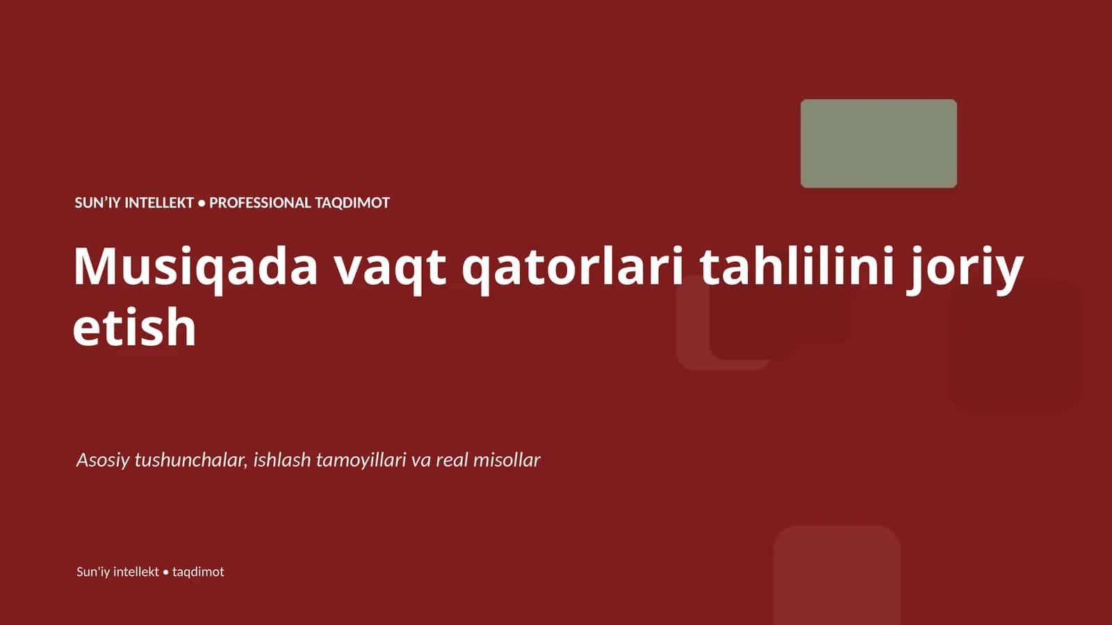 SUNʼIY INTELLEKT • PROFESSIONAL TAQDIMOT
