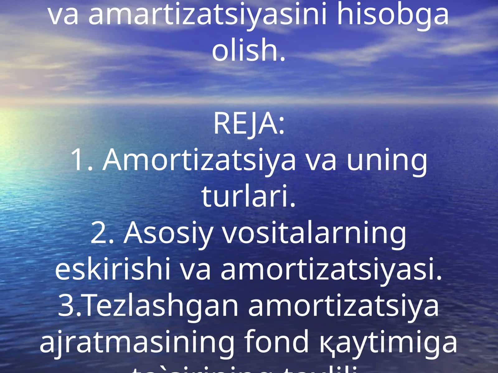 Аsosiy vositalarning eskirish va amartizatsiyasini hisobga olish