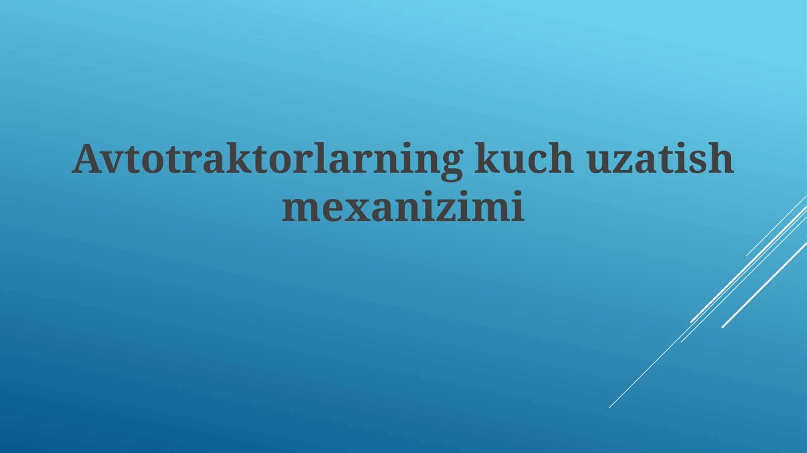 Avtotraktorlarning kuch uzatish mexanizimi