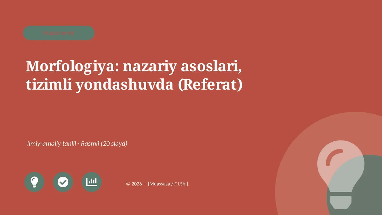 Morfologiya: nazariy asoslari, tizimli yondashuvda (Referat)