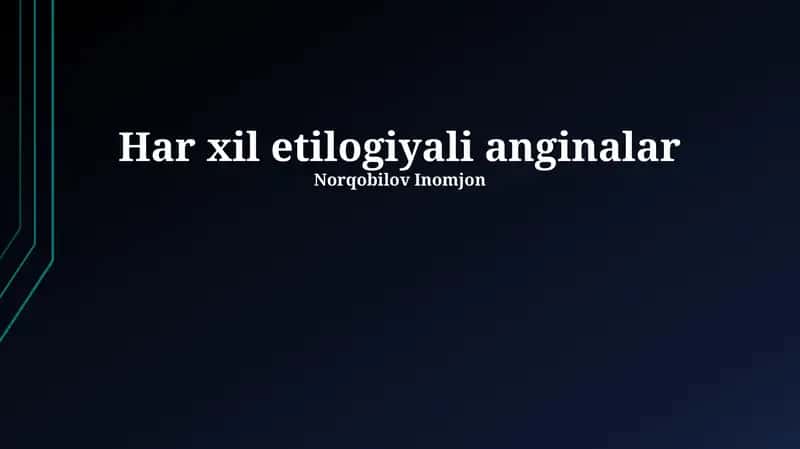 Anginalarning ta'rifi va davolash