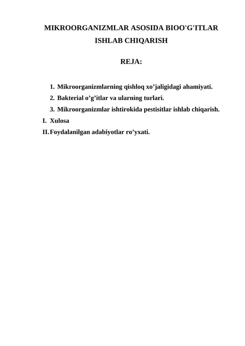 MIKROORGANIZMLAR ASOSIDA BIOO'G'ITLAR ISHLAB CHIQARISH