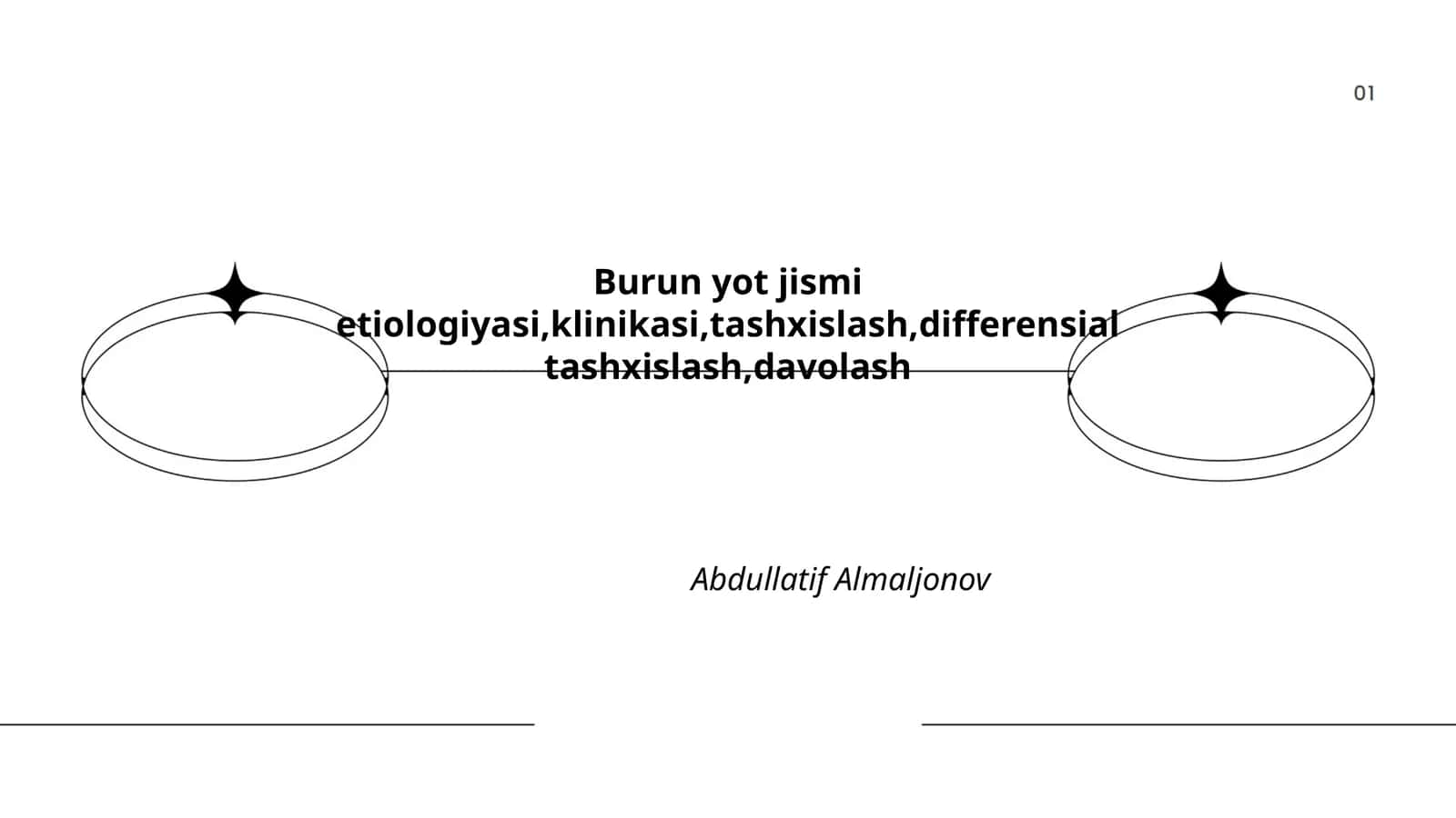 Burun yot jismi etiologiyasi,klinikasi,tashxislash,differensial tashxislash,davolash