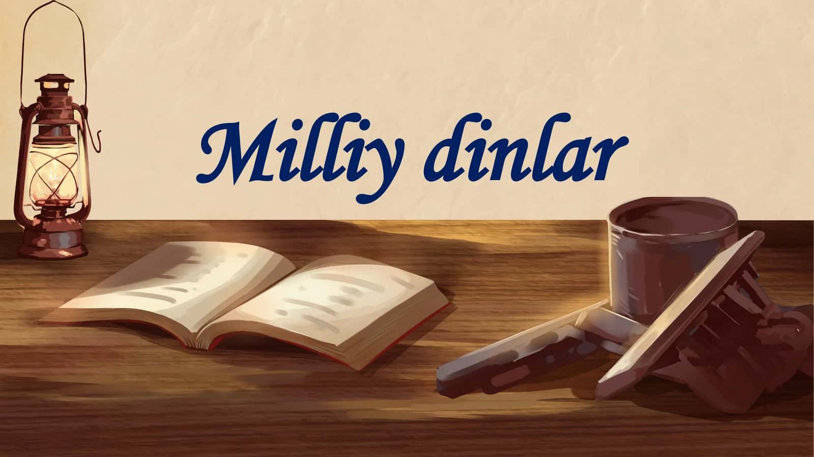 Milliy dinlar