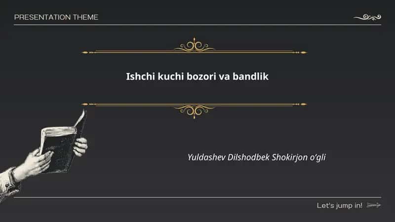 Ishchi kuchi bozori va bandlik
