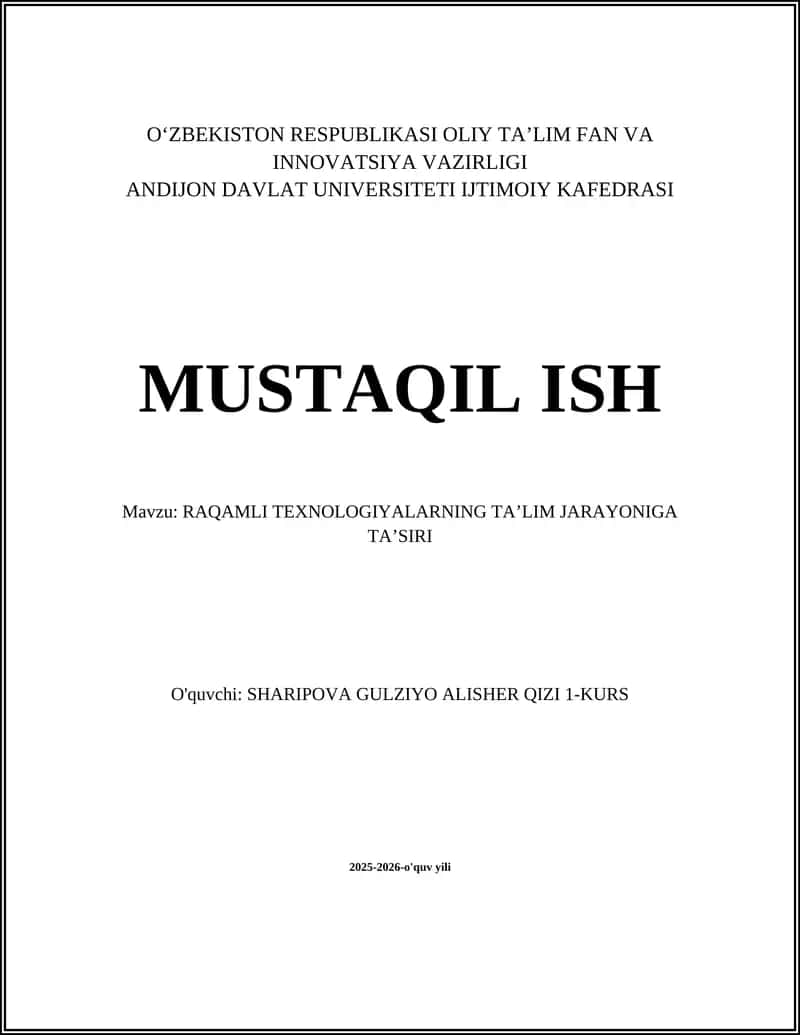 RAQAMLI TEXNOLOGIYALARNING TAʼLIM JARAYONIGA TAʼSIRI