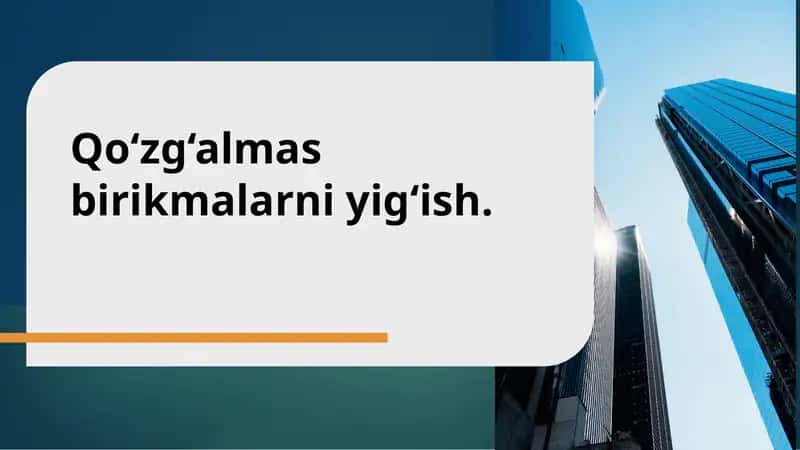 Qo‘zg‘almas birikmalar