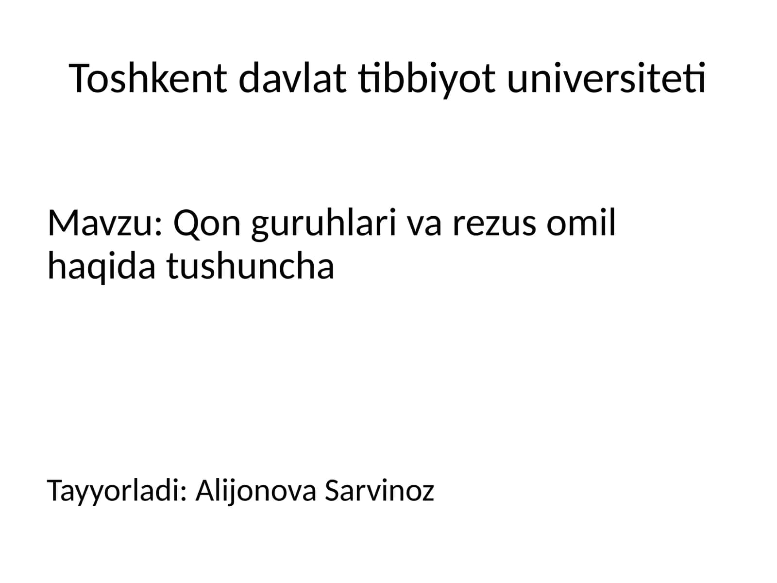 Qon guruhlar va rezus omil haqida tushuncha