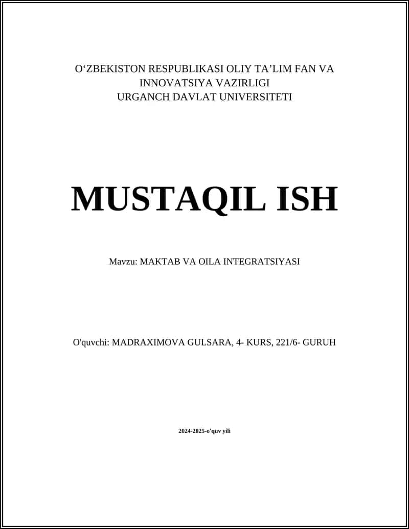 MAKTAB VA OILA INTEGRATSIYASI