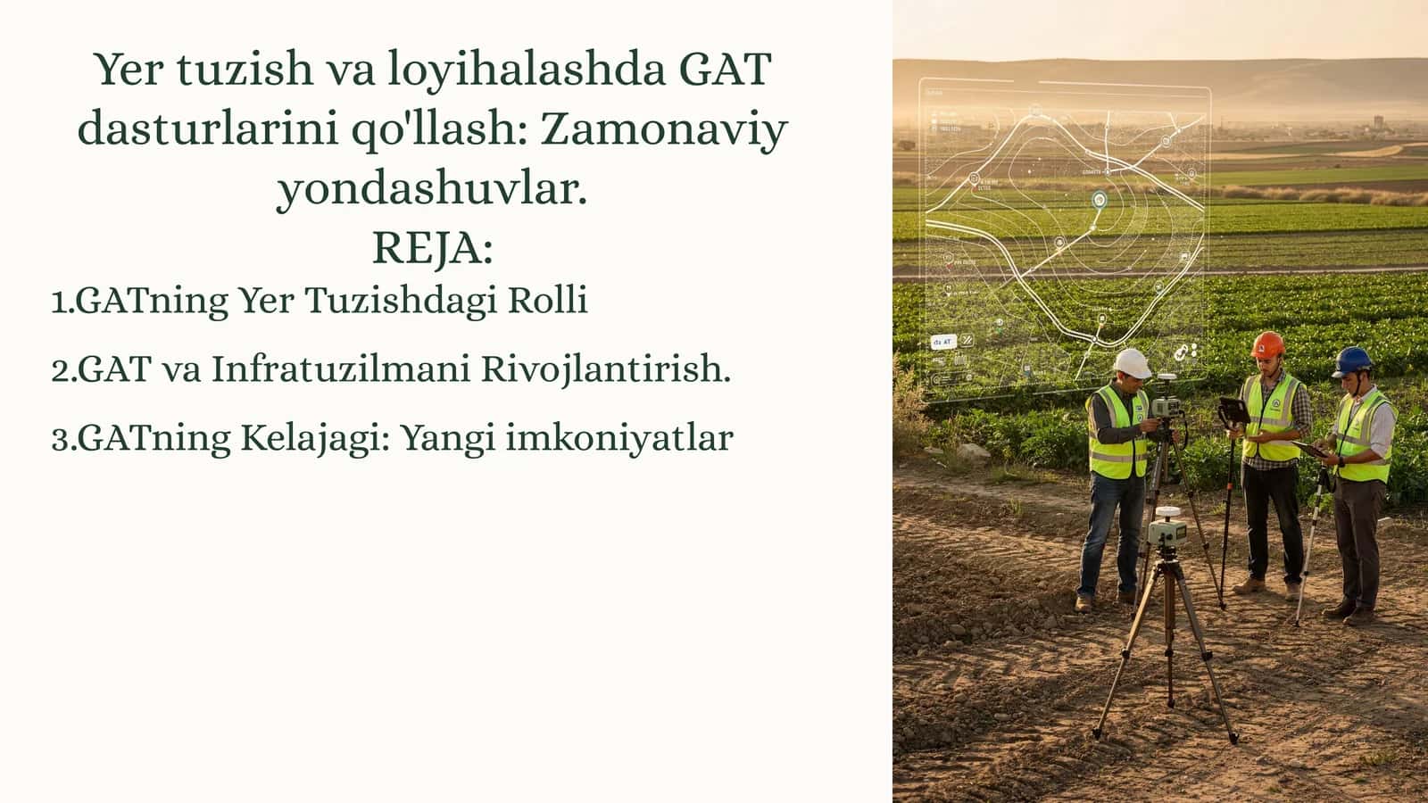 Yer tuzish va loyihalashda GAT dasturlarini qo'llash: Zamonaviy yondashuvlar