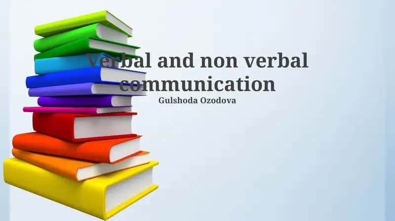 Fundamentals of Communication: Verbal and Nonverbal
