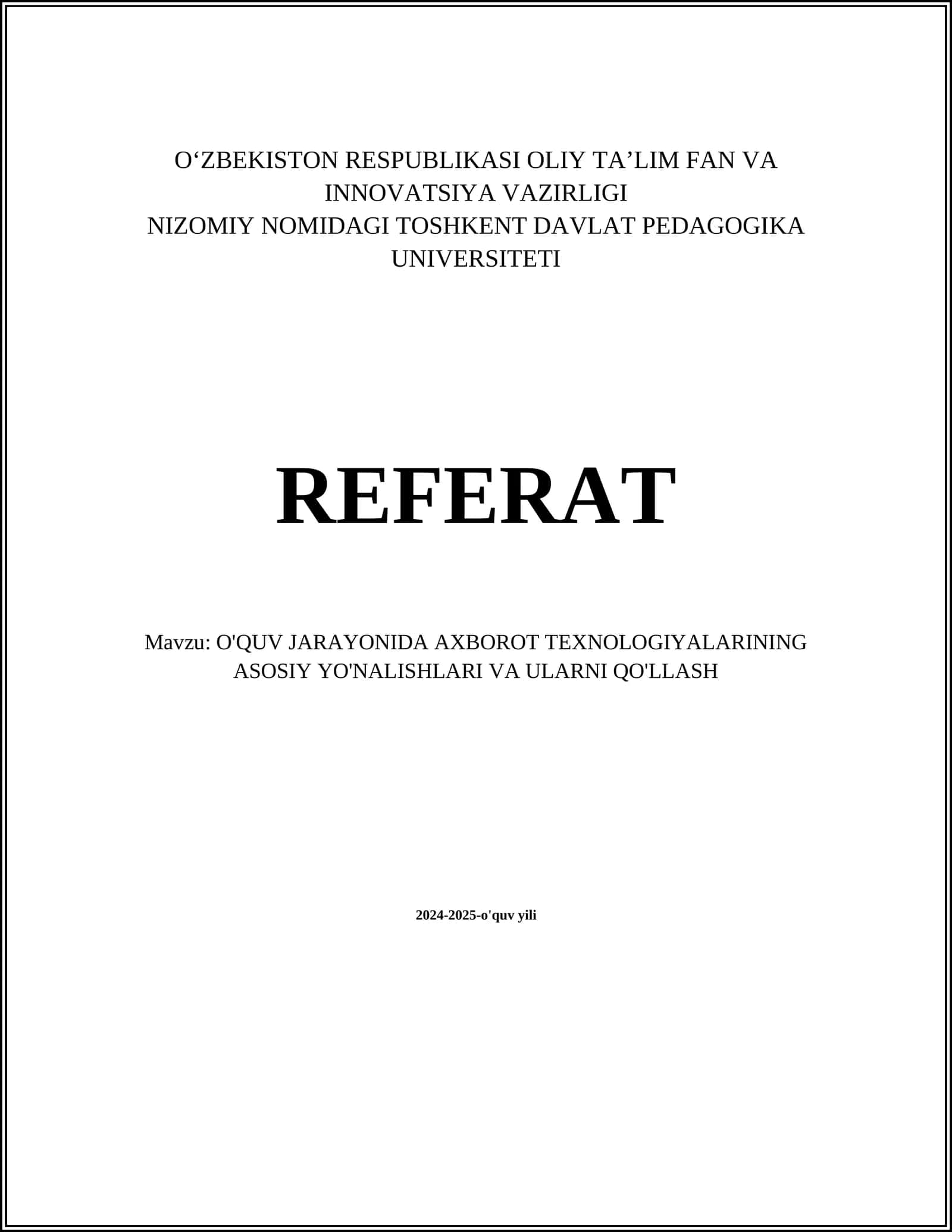 O'quv jarayonida Axborot Texnologiyalari