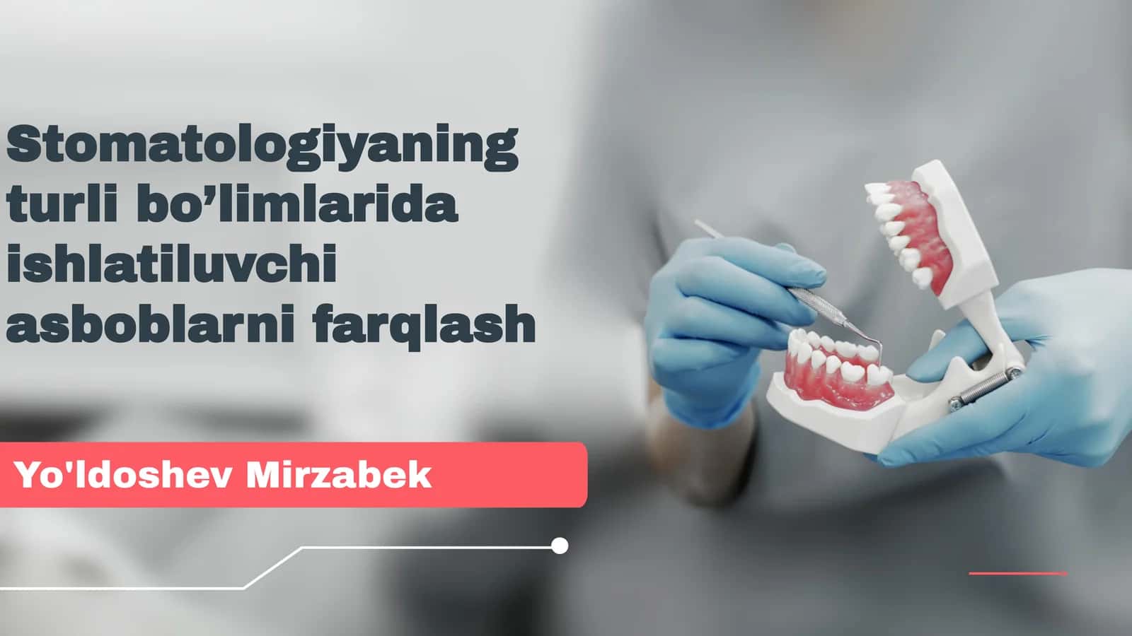 Stomatologiyaning turli bo’limlarida ishlatiluvchi asboblarni farqlash