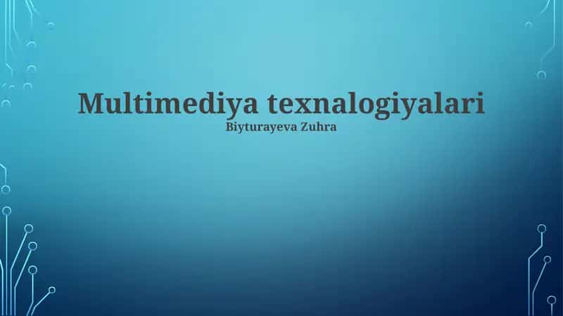 Multimediya texnalogiyalari