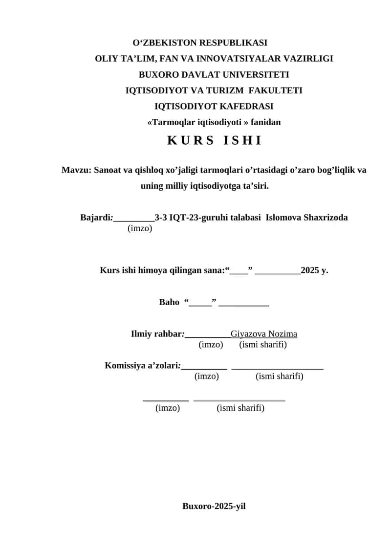 Sanoat va qishloq xo’jaligi tarmoqlari o’rtasidagi o’zaro bog’liqlik va uning milliy iqtisodiyotga ta’siri