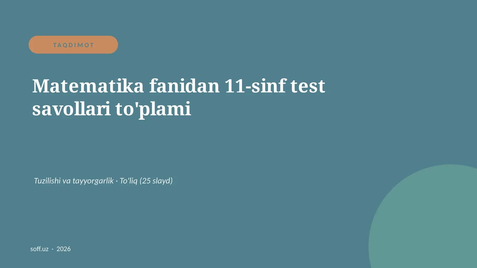 Matematika fanidan 11-sinf test savollari to'plami