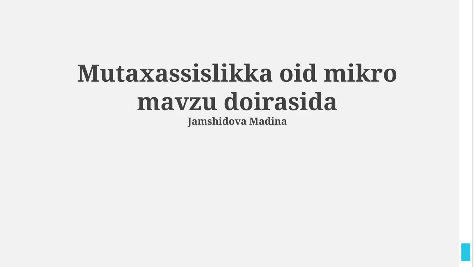 Mutaxassislikka oid mikro mavzu doirasida