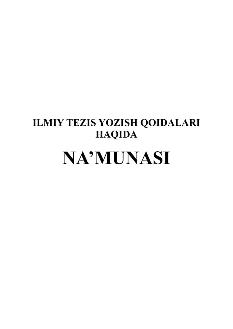ILMIY TEZIS YOZISH QOIDALARI HAQIDA