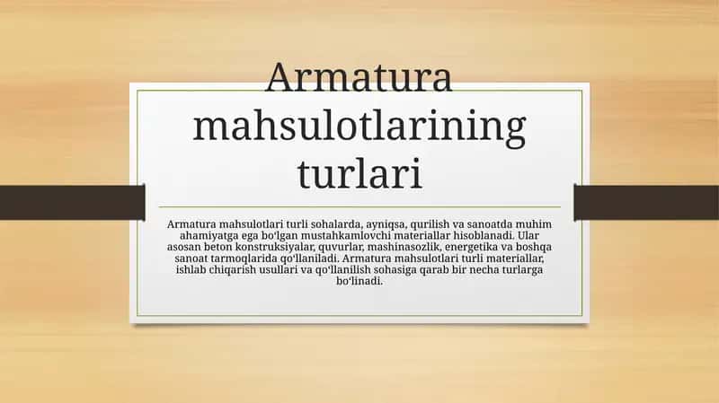 Armatura mahsulotlarining turlari