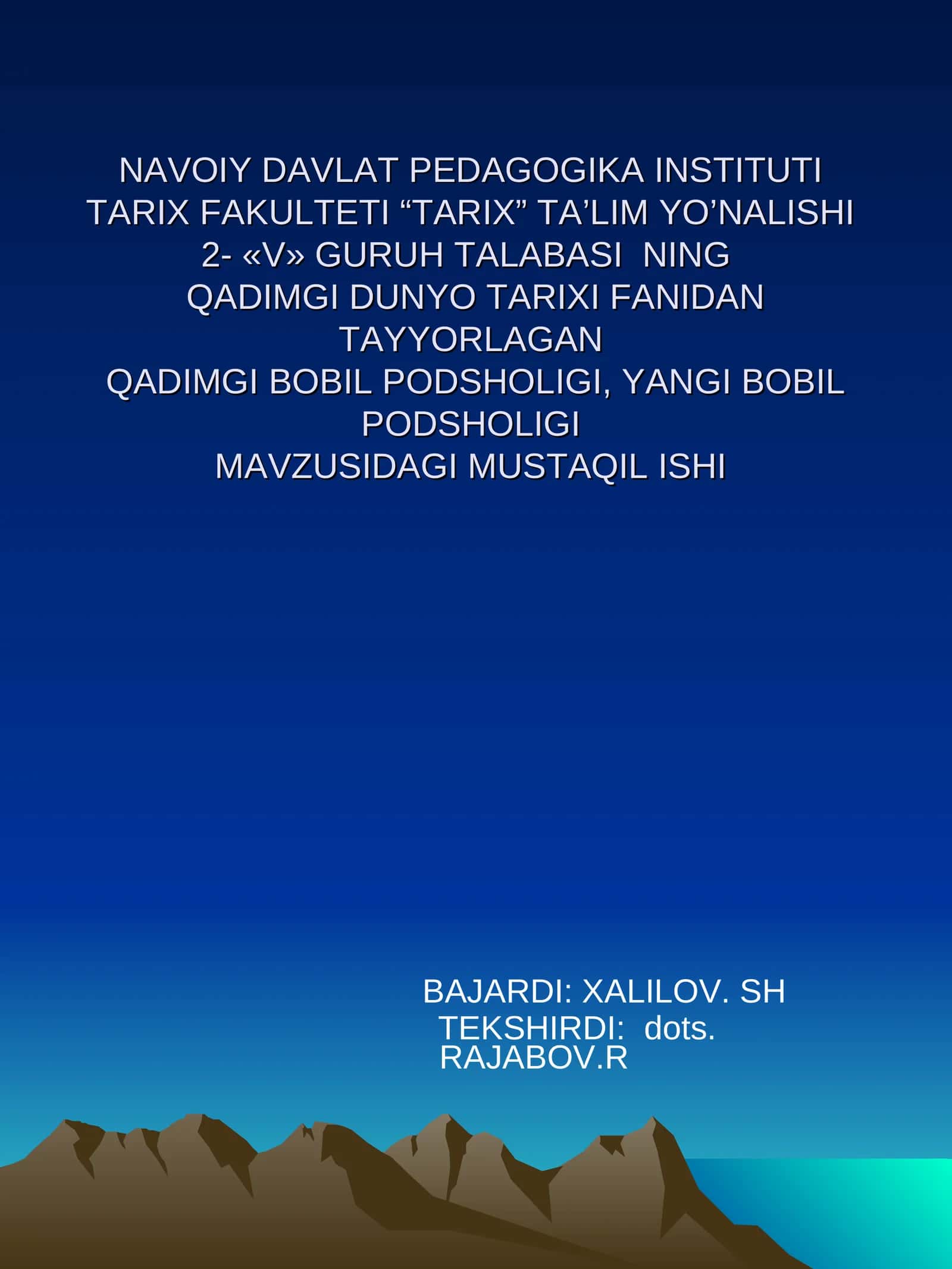 Qadimgi Bobil podsholigi. Yangi Bobil podsholigi