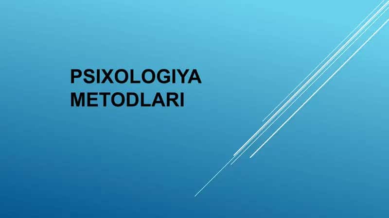Psixologiya Metodlari