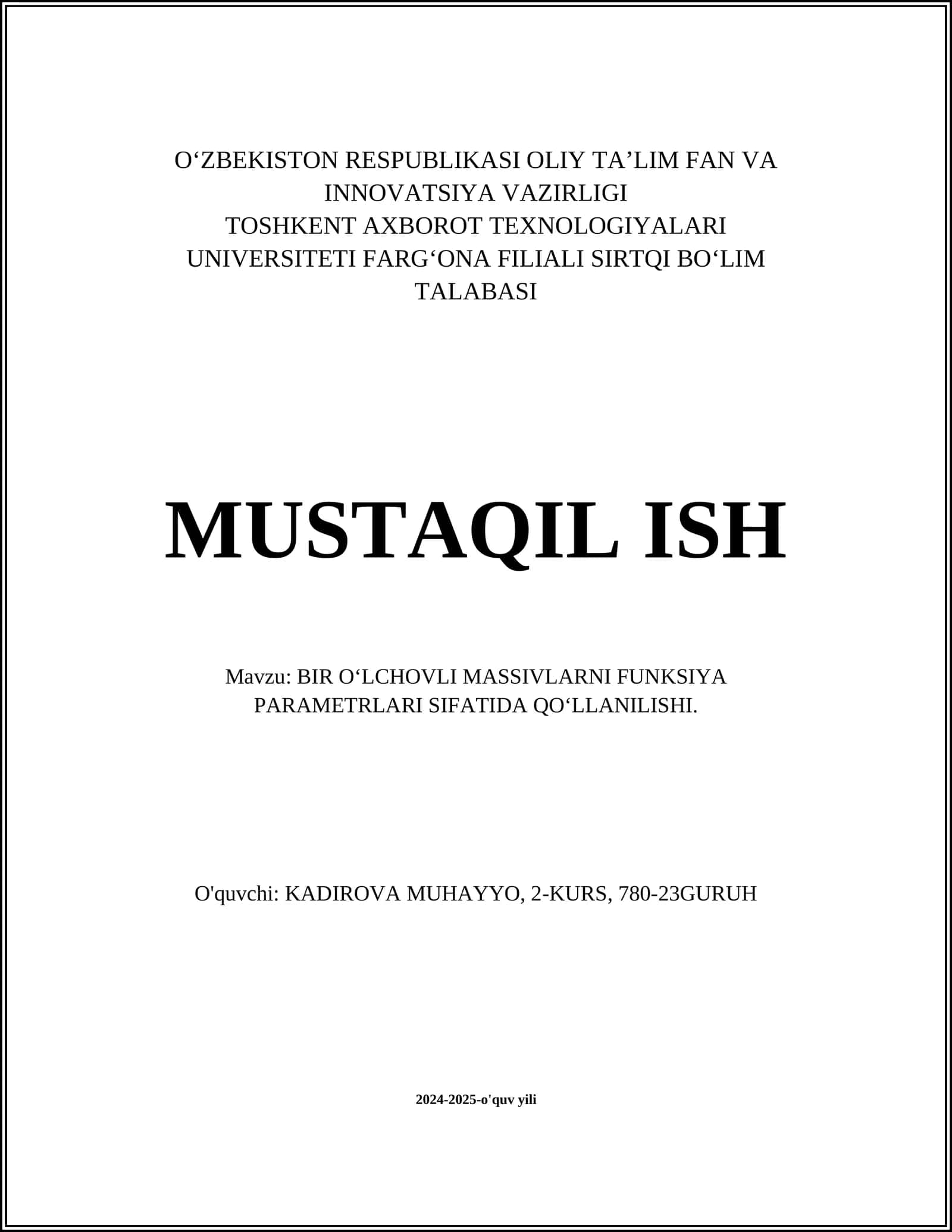 BIR O‘LCHOVLI MASSIVLARNI FUNKSIYA PARAMETRLARI SIFATIDA QO‘LLANILISHI
