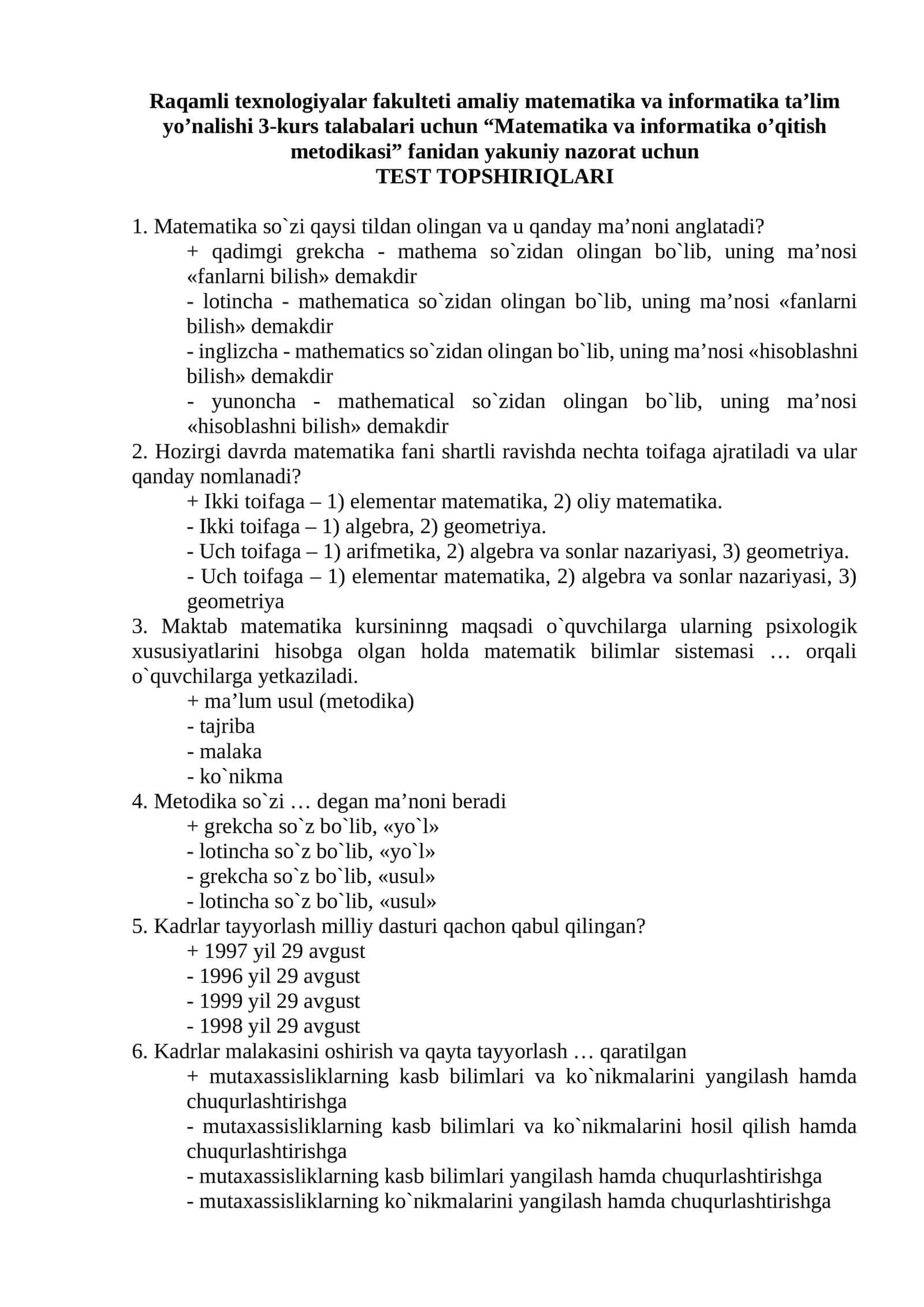“Matematika va informatika o’qitish metodikasi” fanidan yakuniy nazorat uchun TEST TOPSHIRIQLARI
