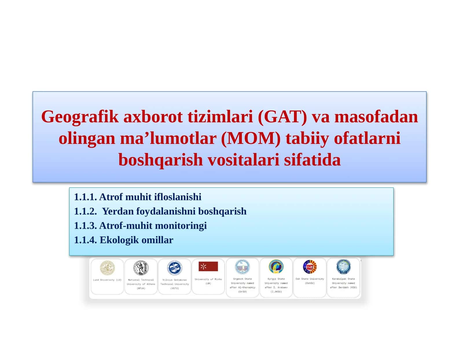 Geografiya xabarlari tizimlari (GAT) va mamlakatimizning ma'lumotlari (MOM) tabiat fakultetlarini boshqarish vositalari sifatida