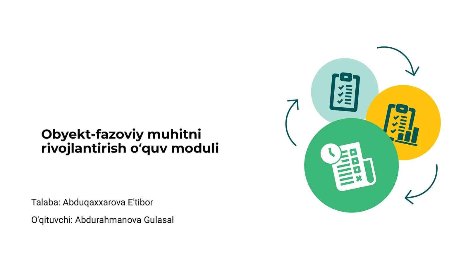 Obyekt-fazoviy muhitni rivojlantirish oʻquv moduli