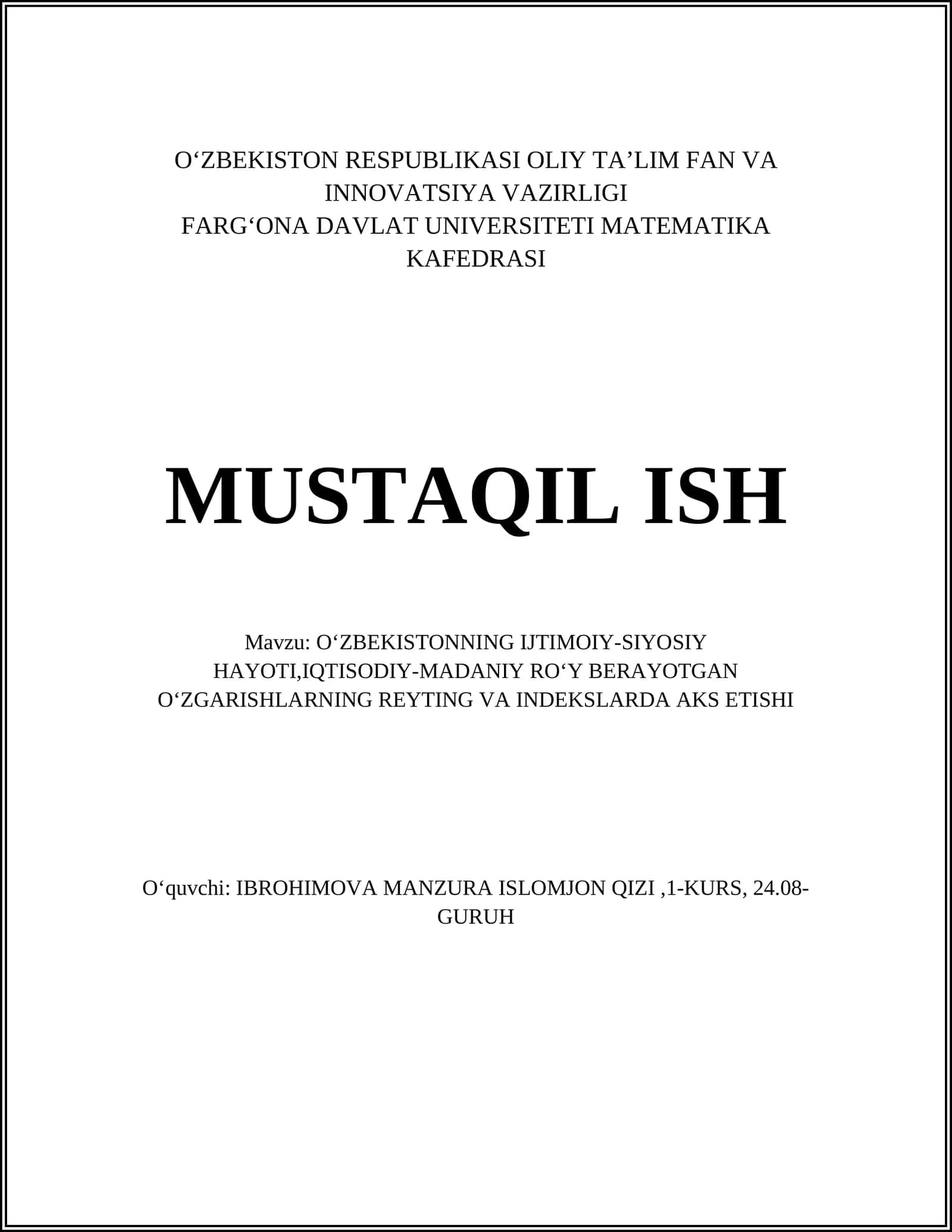 OʻZBEKISTONNING IJTIMOIY-SIYOSIY HAYOTI,IQTISODIY-MADANIY ROʻY BERAYOTGAN OʻZGARISHLARNING REYTING VA INDEKSLARDA AKS ETISHI