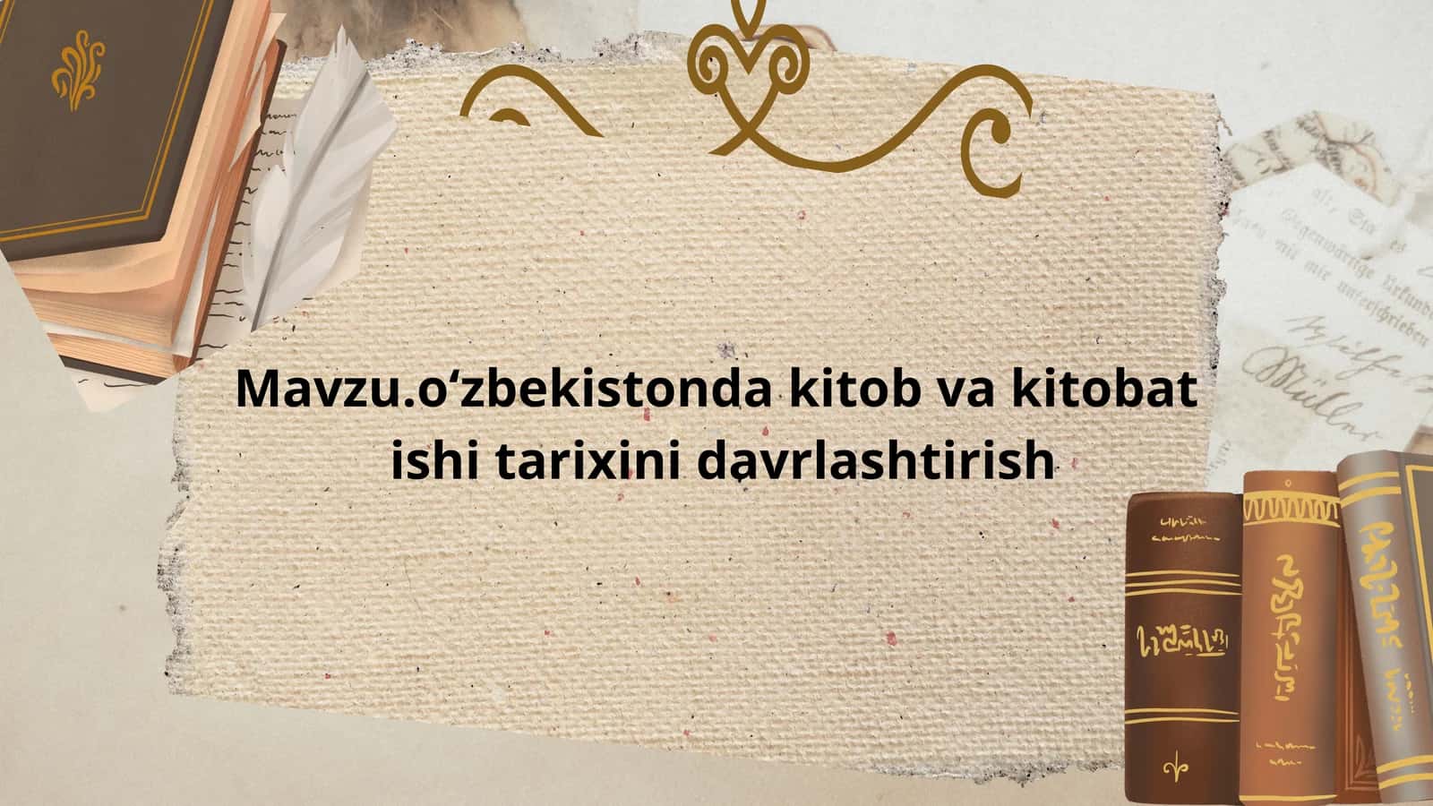 Kitob va kitobot ishi tarixini davrlashtirish