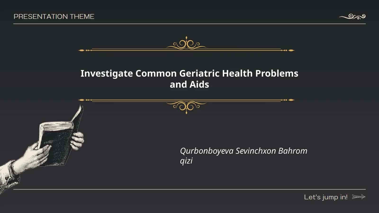 Investigate Common Geriatric Health Problems and Aids