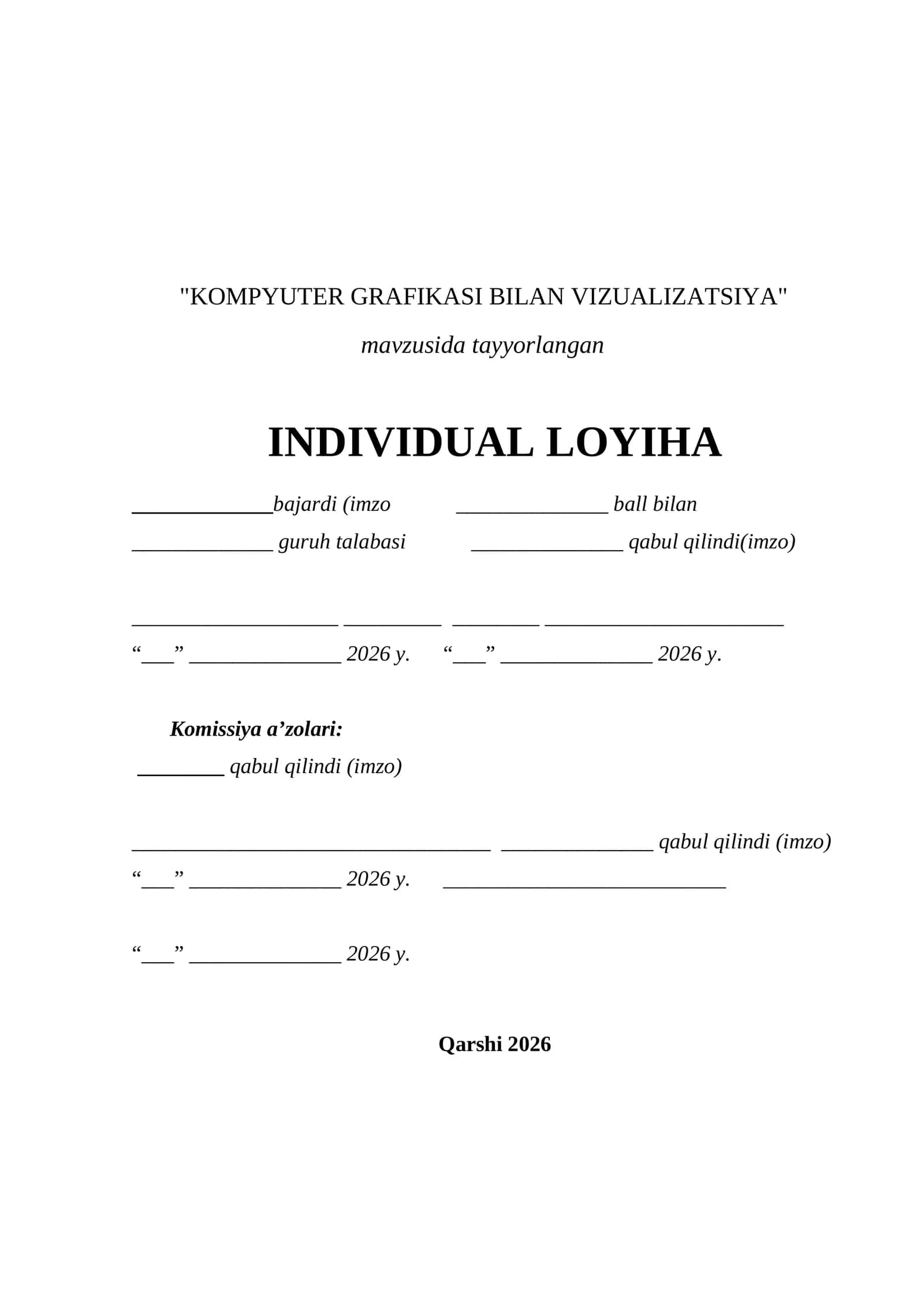 Loyiha ishi Kompyuter grafikasi bilan vizualizatsiya