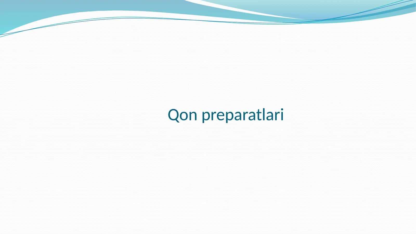 Qonpreparatlari