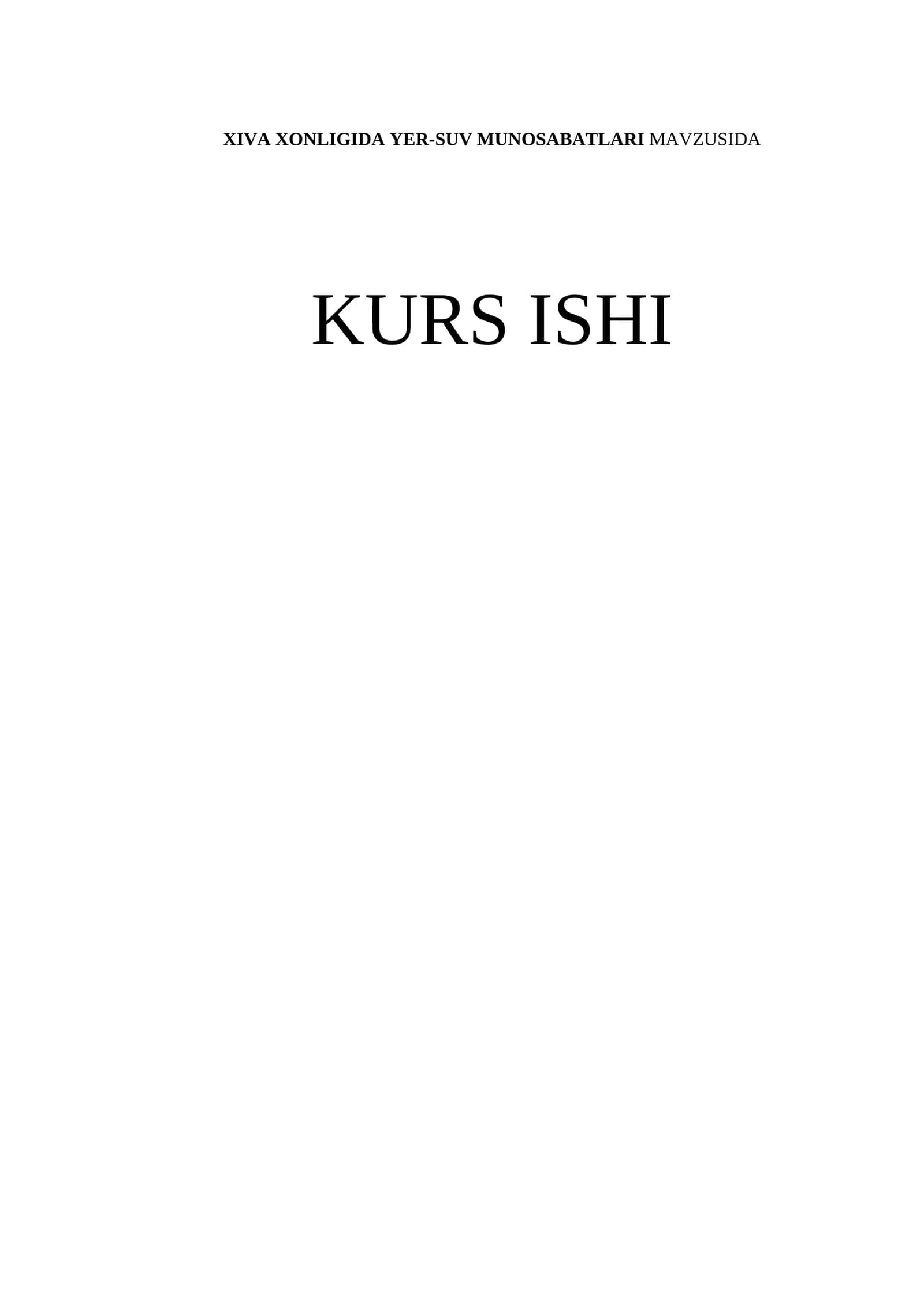 XIVA XONLIGIDA YER-SUV MUNOSABATLARI