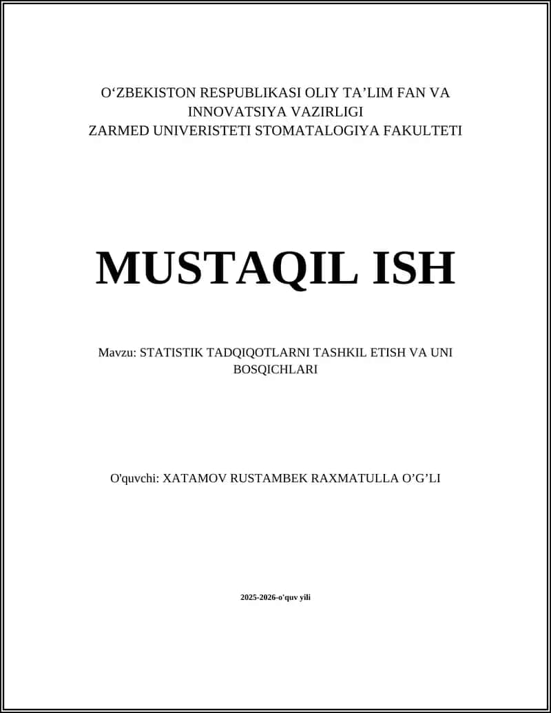 STATISTIK TADQIQOTLARNI TASHKIL ETISH VA UNI BOSQICHLARI