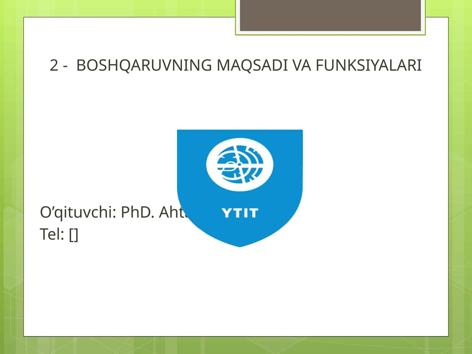 BOSHQARUVNING MAQSADI VA FUNKSIYALARI