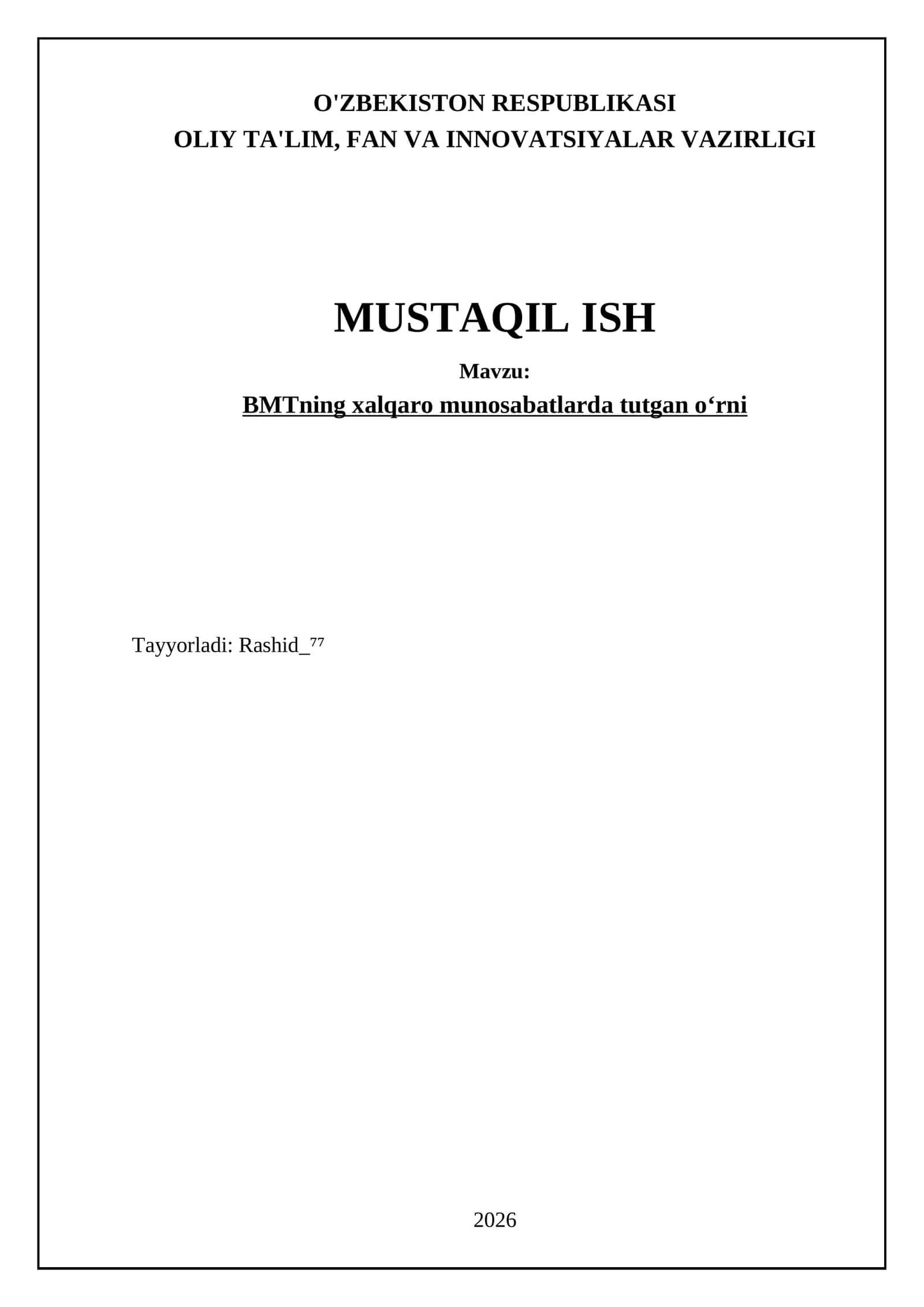 BMTning xalqaro munosabatlarda tutgan oʻrni