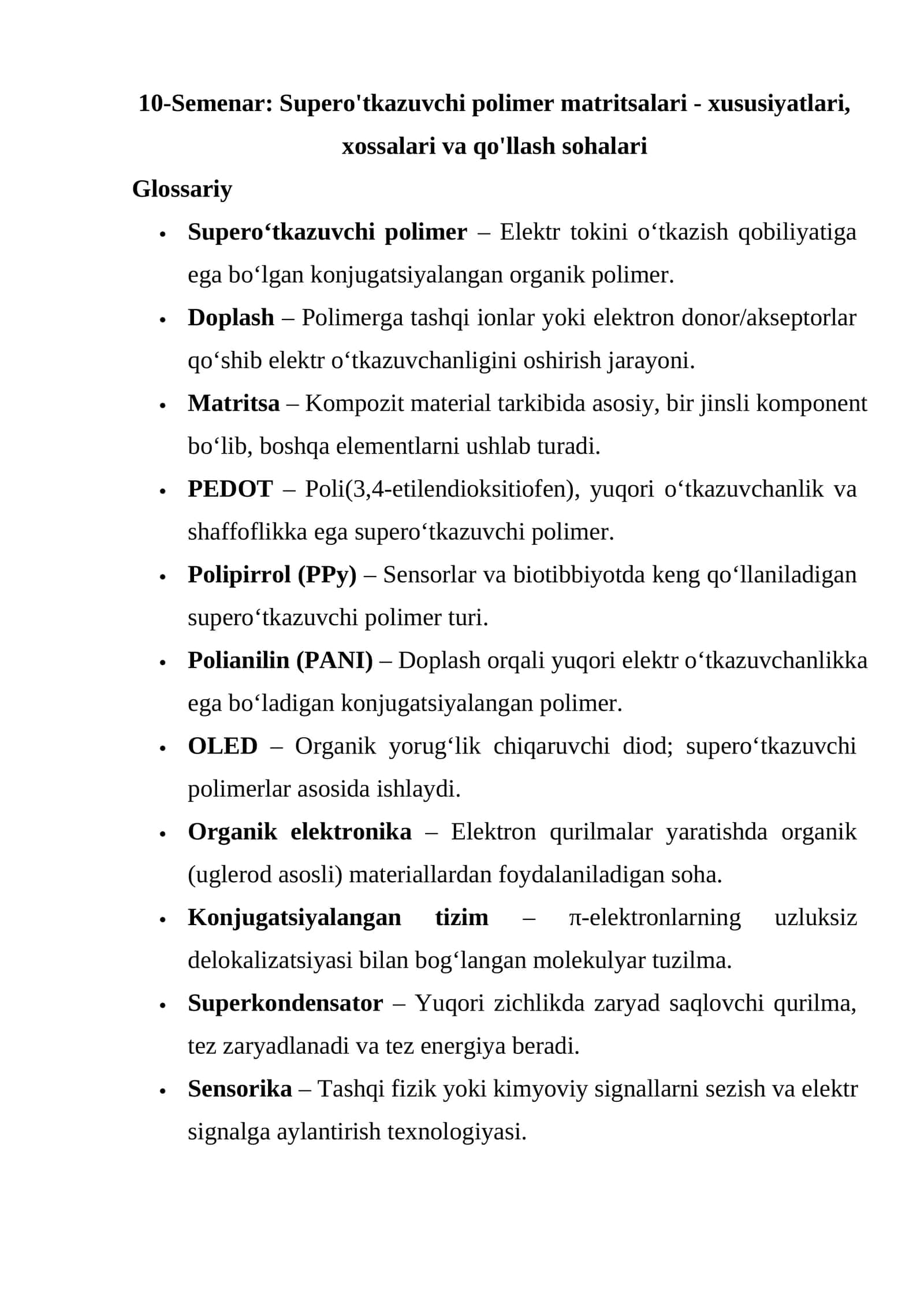 10-Semenar: Supero'tkazuvchi polimer matritsalari - xususiyatlari, xossalari va qo'llash sohalari