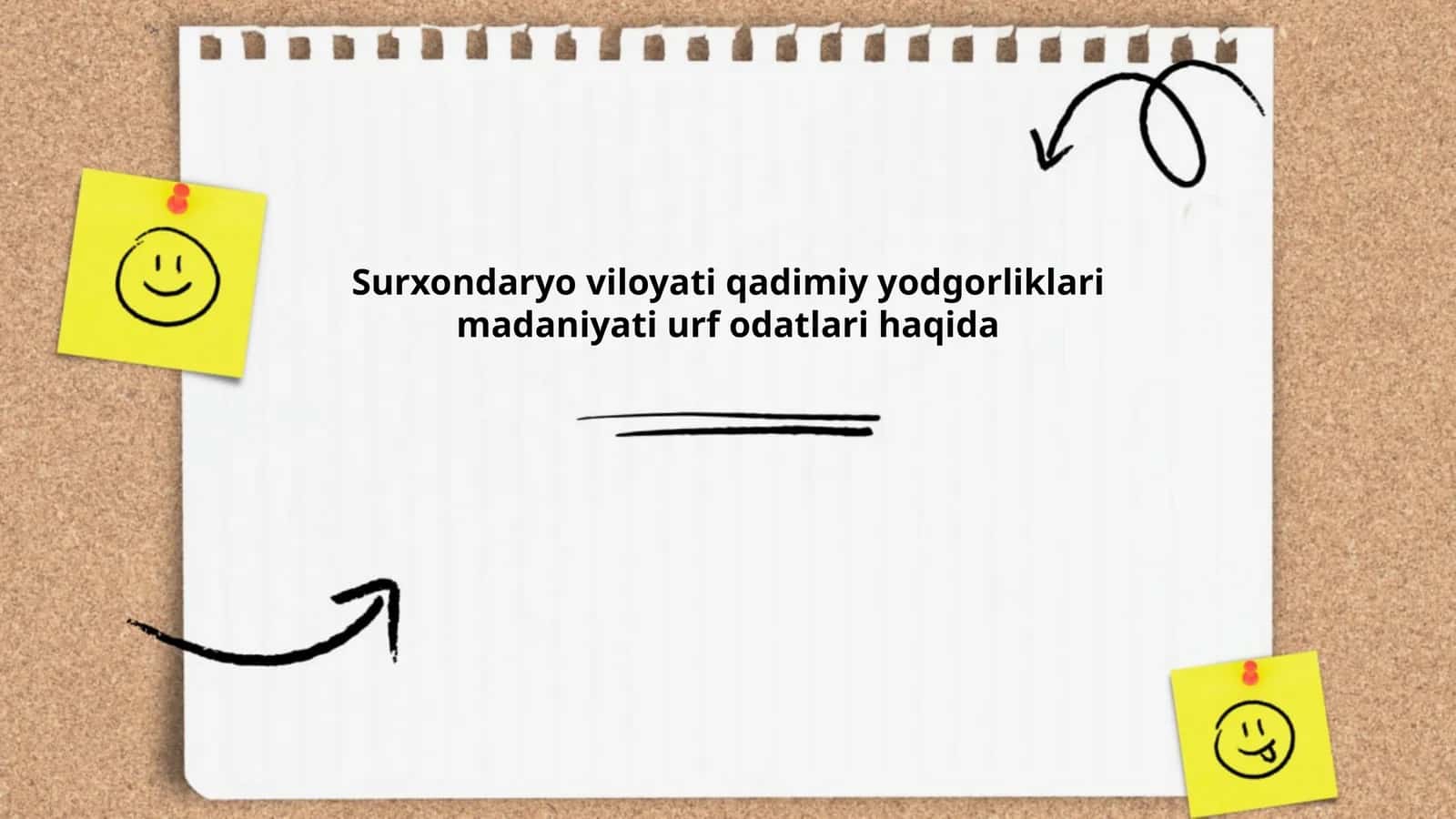 Surxondaryo viloyati qadimiy yodgorliklari madaniyati urf odatlari haqida