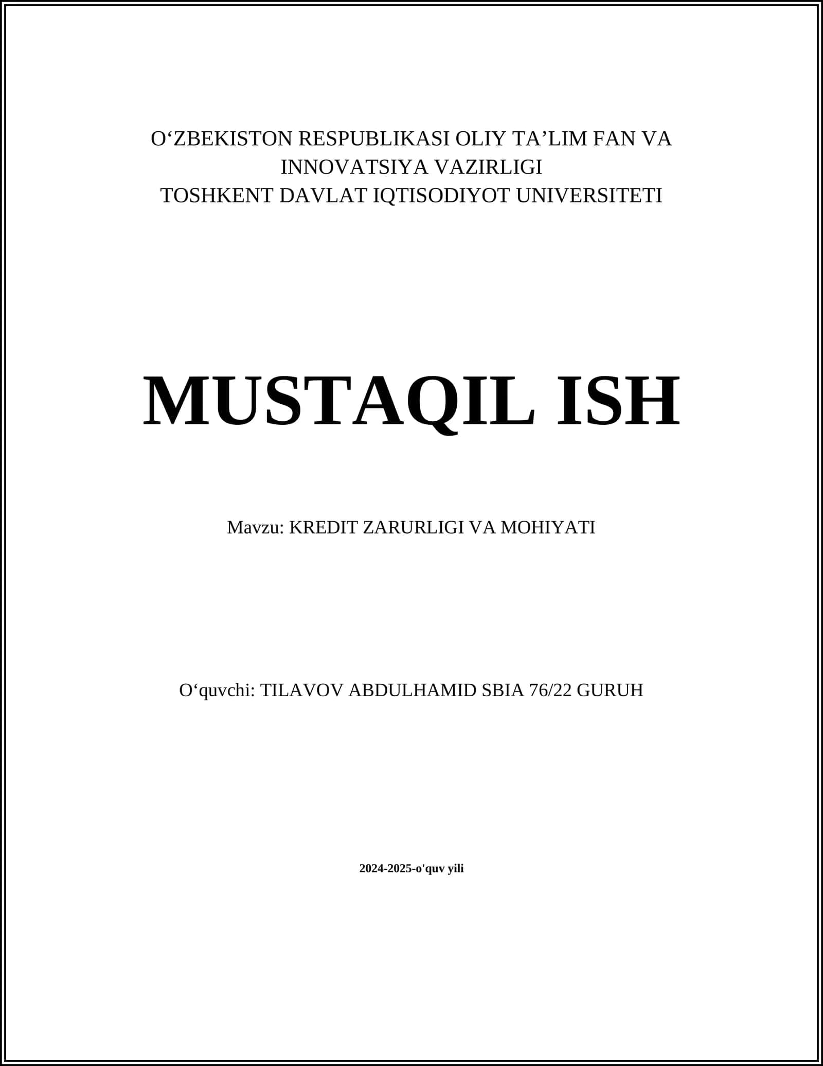 KREDIT ZARURLIGI VA MOHIYATI