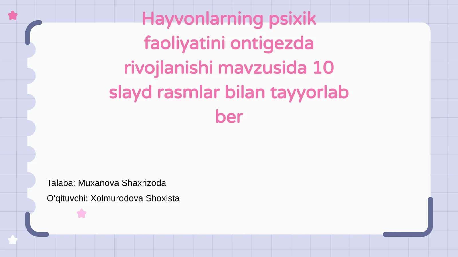 Hayvonlarning psixik faoliyatini ontigezda rivojlanishi