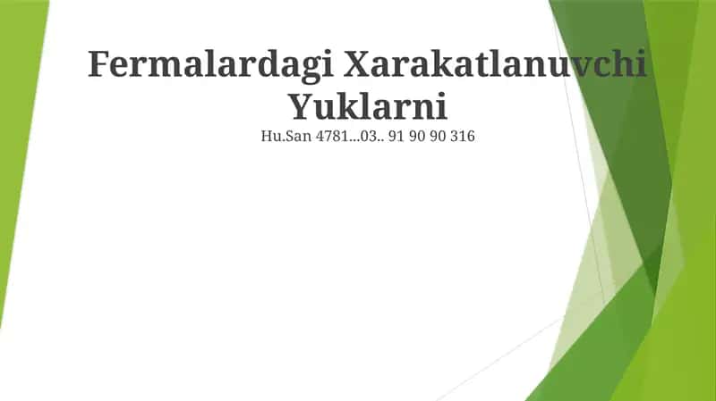 Fermalardagi Xarakatlanuvchi Yuklar