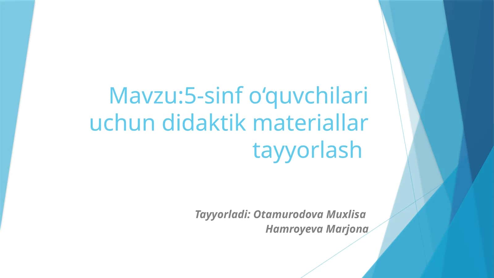 5-sinf o‘quvchilari uchun didaktik materiallar tayyorlash